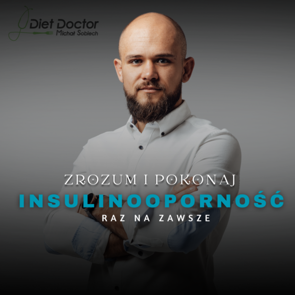 Zrozum i Pokonaj Insulinooporność